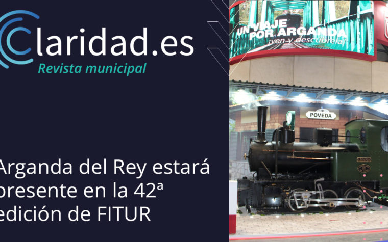 Arganda del Rey estará presente en la 42ª edición de FITUR