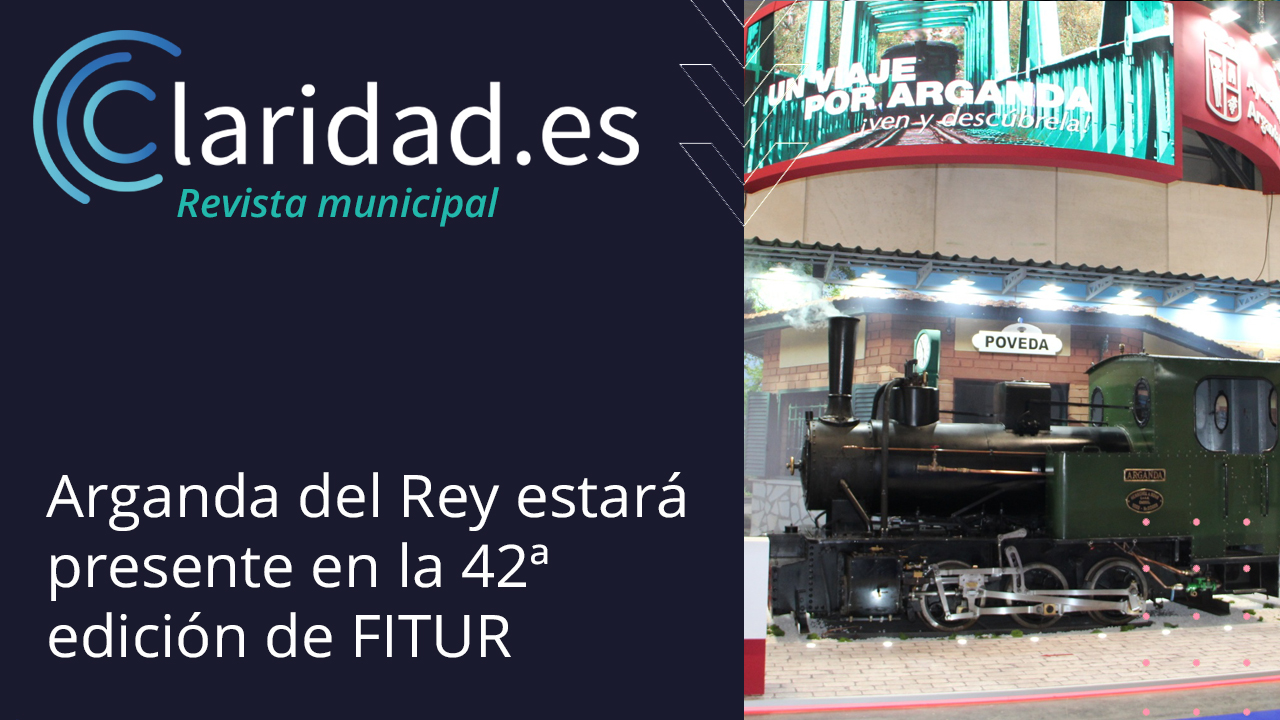 Arganda del Rey estará presente en la 42ª edición de FITUR